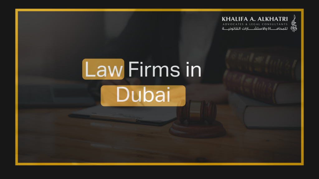 Law Firms in Dubai