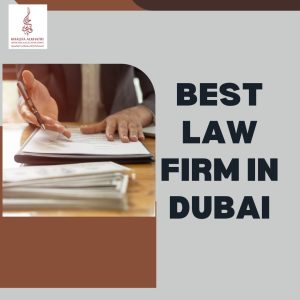 Best Law Firm in Dubai
